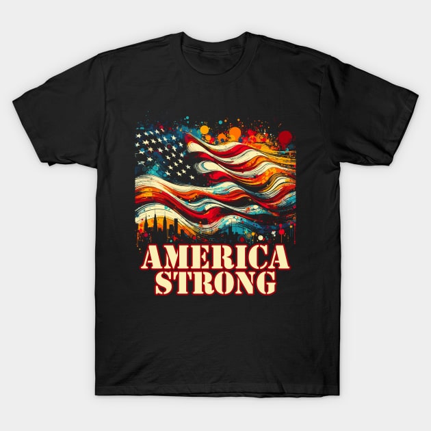 America Strong T-Shirt by Mi Bonita Designs